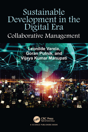 Sustainable Development in the Digital Era: Collaborative Management Leonilde Varela 9781032644547