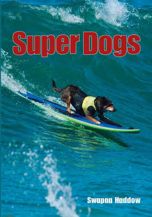 Fully Booked – Super Dogs Swapna Haddow 9780008786137