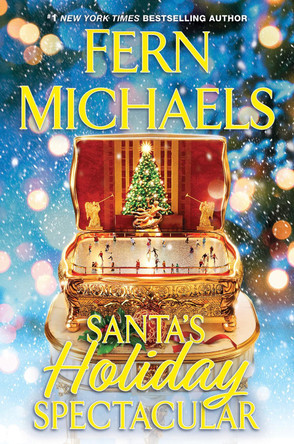 Santa's Holiday Spectacular Fern Michaels 9781496759580