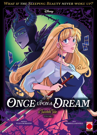 Once Upon A Dream: A Twisted Tale Manga Volume 1 Ivana Murianni 9781804912225