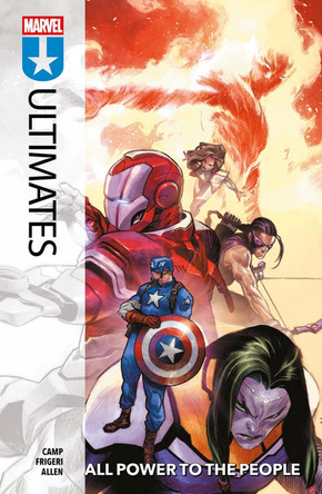 The Ultimates Vol.2: All Power To The People Deniz Camp 9781804913116
