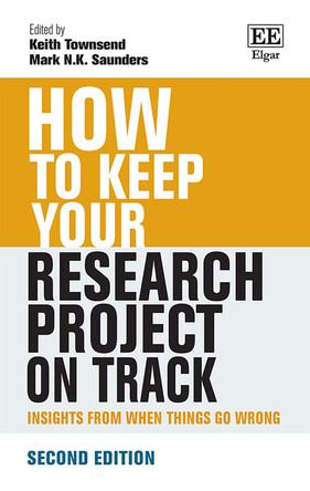 How to Keep Your Research Project on Track: Insights from When Things Go Wrong Keith Townsend 9781035374014