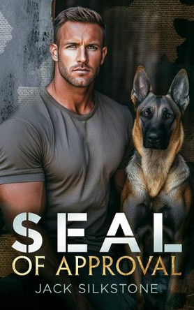 SEAL of Approval Jack Silkstone 9781036703851 SEAL of Approval Jack Silkstone 9781036703851