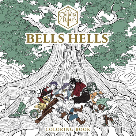 Critical Role: Bells Hells Coloring Book Selina Critical Role 9781506748818