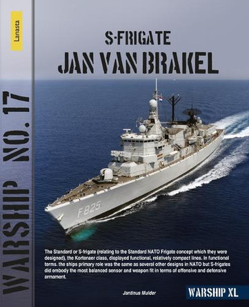 S-frigate Jan van Brakel Jantinus Mulder 9789464565744