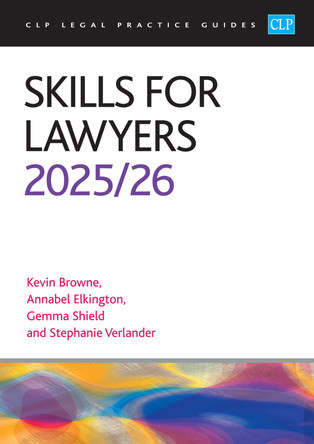 Skills for Lawyers 2025/26: Legal Practice Course Guides (LPC) Elkington 9781805021735
