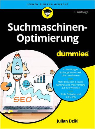 Suchmaschinen-Optimierung für Dummies Julian Dziki 9783527723157