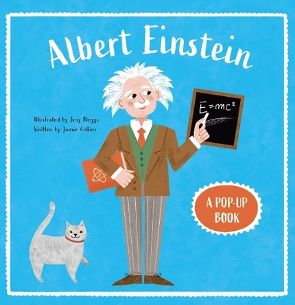 Albert Einstein A Pop-Up Book Jamie Collins 9781916781160