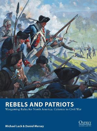 Rebels and Patriots by Michael Leck