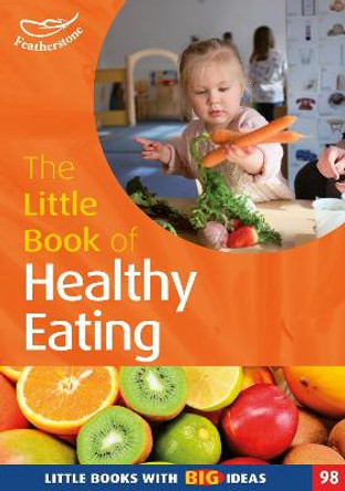 The Little Book of Healthy Eating by Amicia Boden