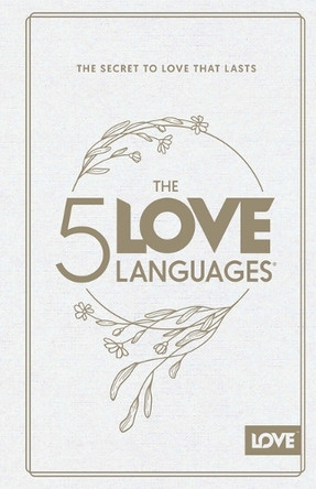 5 Love Languages Hardcover Special Edition, The Gary Chapman 9780802438461