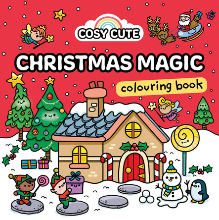 Cosy Cute Christmas Magic: Colouring Book (Cosy Cute) Cosy Cute 9780008785444