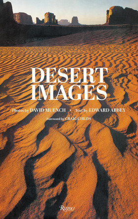 Desert Images Edward Abbey 9780847875504