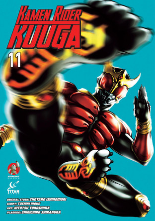 Kamen Rider Kuuga Vol.11 Shitaro Ishinomori 9781787741140