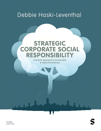 Strategic Corporate Social Responsibility: A Holistic Approach to Sustainable and Impactful Business Debbie Haski-Leventhal 9781036201159