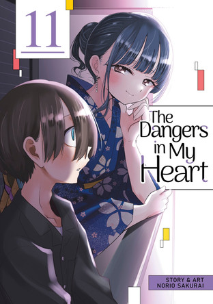 The Dangers in My Heart Vol. 11 Norio Sakurai 9798893739633