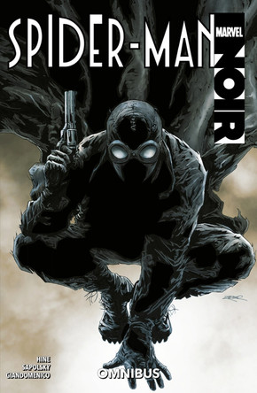 Spider-Man Noir Omnibus Margaret Stohl 9781804913222
