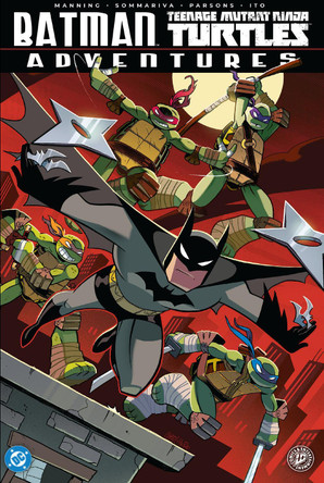 Batman/Teenage Mutant Ninja Turtles Adventures Matthew K. Manning 9798887243399