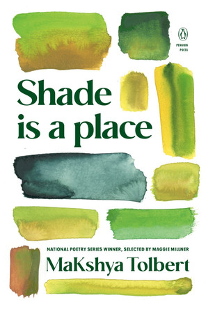 Shade is a place MaKshya Tolbert 9780143138457