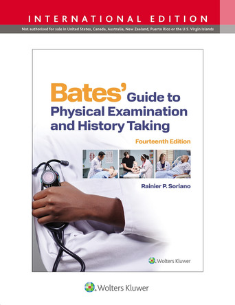 Bates' Guide To Physical Examination and History Taking Rainier P. Soriano 9781975218393