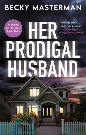 Her Prodigal Husband Becky Masterman 9781448318124