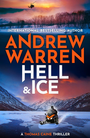 Hell and Ice Andrew Warren 9781837038862