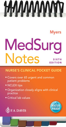 MedSurg Notes: Nurse's Clinical Pocket Guide Ehren Myers 9781719652438