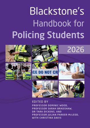 Blackstone's Handbook for Policing Students 2026 Dominic Wood 9780198972150