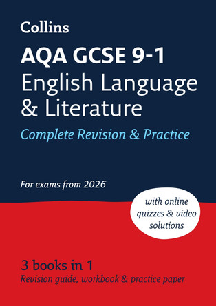 AQA GCSE 9-1 English Language and Literature Complete Revision & Practice: Ideal for the 2026 and 2027 exams (Collins GCSE Grade 9-1 Revision) Collins GCSE 9780008784621
