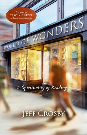 World of Wonders Jeff Crosby 9781640609457