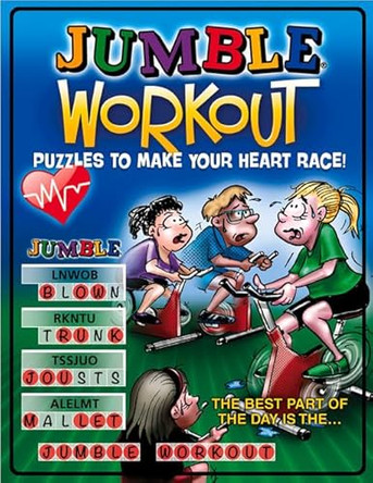 Jumble Workout: Puzzles to Make Your Heart Race! by Tribune Media Services 9781600789434