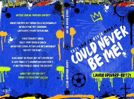 Could Never Be Me! 9781068474507