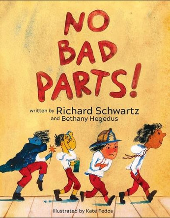 No Bad Parts! Richard Schwartz 9781649631718