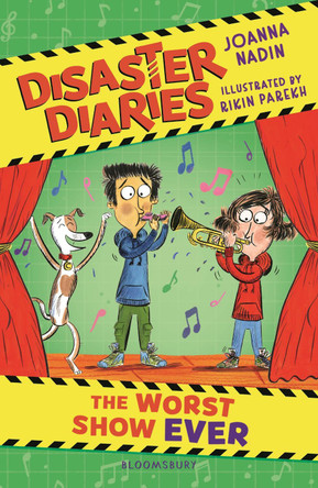 Disaster Diaries: The Worst Show Ever: The hilarious new series from the creators of The Worst Class in the World Joanna Nadin 9781526675620