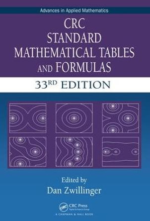 CRC Standard Mathematical Tables and Formulas by Daniel Zwillinger