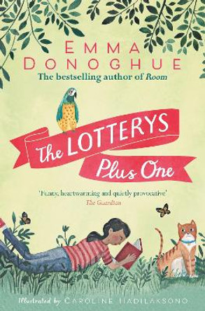 The Lotterys Plus One by Emma Donoghue