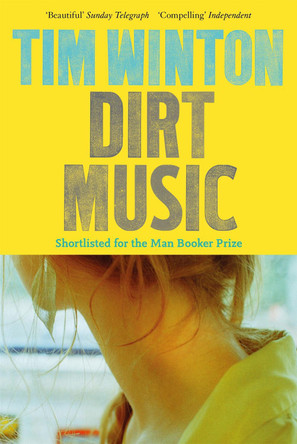 Dirt Music by Tim Winton