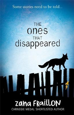 The Ones That Disappeared by Zana Fraillon