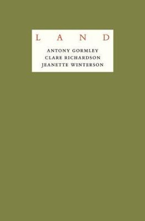 Antony Gormley - LAND: An exploration of what it means to be human in remote places across the British Isles by Rosalind Horne