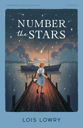 Number the Stars (HarperCollins Children’s Classics) by Lois Lowry 9780008726539