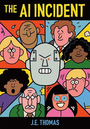 The AI Incident by J.E. Thomas 9781646145089