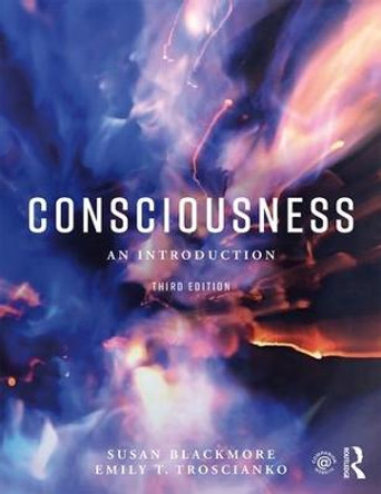 Consciousness: An Introduction by Susan Blackmore