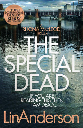 The Special Dead by Lin Anderson