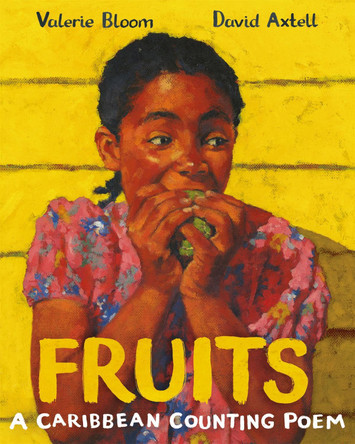 Fruits by Valerie Bloom Fruits by Valerie Bloom