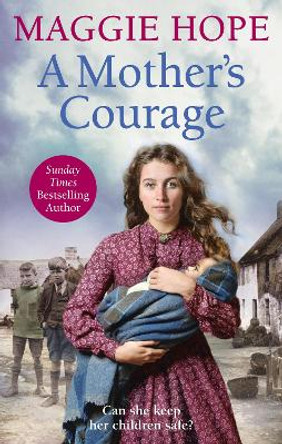 A Mother's Courage by Maggie Hope