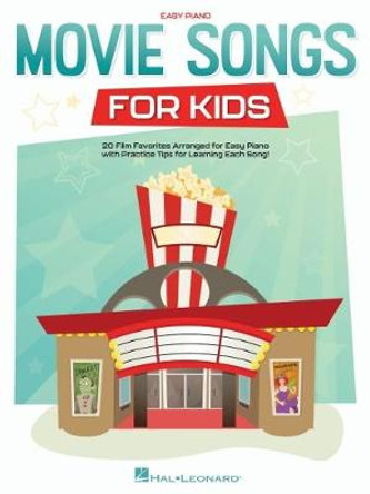 Movie Songs for Kids by Hal Leonard Corp