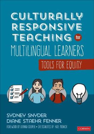 Culturally Responsive Teaching for Multilingual Learners: Tools for Equity by Sydney Cail Snyder