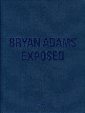 Bryan Adams: Exposed by Bryan Adams 9783869305004