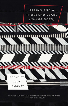 Spring and a Thousand Years (Unabridged): Poems by Judy Halebsky 9781682261330