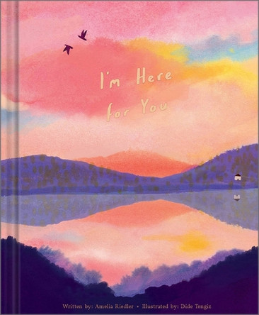 I'm Here for You by Amelia Riedler 9781957891552